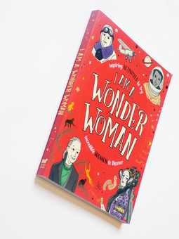 Паперова книга «I am a Wonder Woman. Inspiring activities to try. Incredible women to discover», авторів Еллен Бейлі, Лорен Фарнсворт, Софі Бір - фото №2 - мініатюра