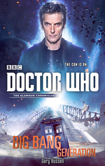 Бумажная книга «Doctor Who: Big Bang Generation», автор Gary Russell - фото №1 - миниатюра