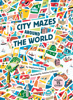 Бумажная книга «City Mazes Around the World», автор Стефани Бэбин - фото №1 - миниатюра