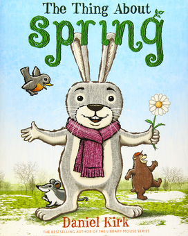 Бумажная книга «The Thing About Spring», автор Дэниел Кирк - фото №1 - миниатюра