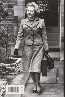 Бумажная книга «Margaret Thatcher. The Authorized Biography, Volume One: Not For Turning», автор Чарльз Мур - фото №2 - миниатюра