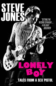 Паперова книга «Lonely Boy. Tales from a Sex Pistol», автор Стів Джонсон - фото №1 - мініатюра