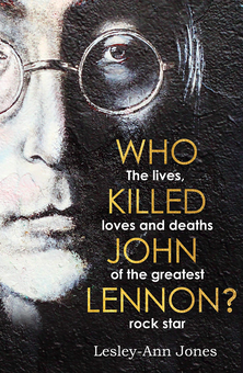 Паперова книга «Who Killed John Lennon?», автор Леслi-Енн Джонс - фото №1 - мініатюра