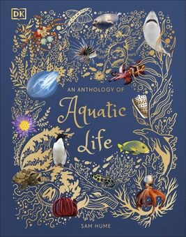 Бумажная книга «An Anthology of Aquatic Life», автор Сэм Хьюм - фото №1 - миниатюра
