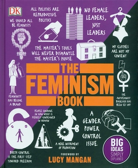 Бумажная книга «The Feminism Book. Big Ideas Simply Explained» - фото №1 - миниатюра