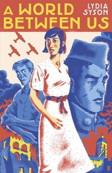 Паперова книга «A World Between Us», автор Лідія Сисон - фото №1 - мініатюра