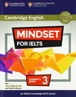 Бумажная книга «Mindset for IELTS Level 3 Student's Book with Testbank and Online Modules: An Official Cambridge IELTS Course», авторов Грег Арчер, Клэр Виджаятилаке - фото №1 - миниатюра