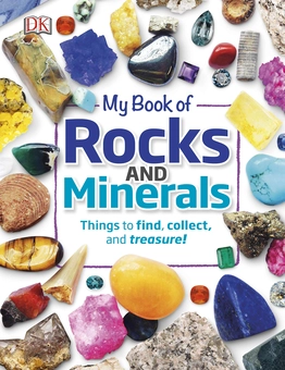 Бумажная книга «My Book of Rocks and Minerals. Things to Find, Collect, and Treasure», автор Девин Денни - фото №1 - миниатюра