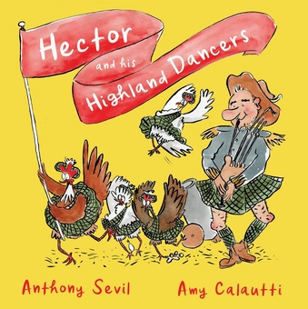 Паперова книга «Hector and his Highland Dancers», автор Ентоні Севіль - фото №1 - мініатюра