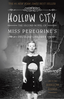 Бумажная книга «Hollow City. The Second Novel of Miss Peregrine's Peculiar Children», автор Ренсом Риггз - фото №1 - миниатюра