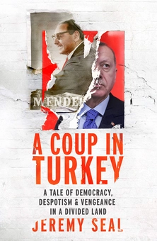 Бумажная книга «A Coup in Turkey», автор Джереми Сил - фото №1 - миниатюра