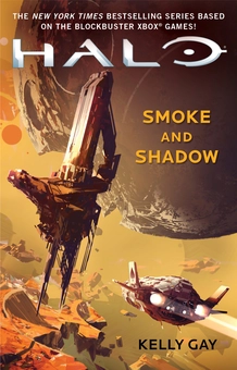 Бумажная книга «Halo: Smoke and Shadow», автор Келли Гэй - фото №2 - миниатюра