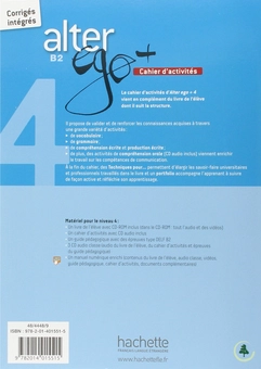 Бумажная книга «Alter Ego +: Niveau 4: B2. Cahier d'activites (+ CD audio)», авторов Joëlle Bonenfant, Emmanuel Lainé, Dominique Richard - фото №2 - миниатюра