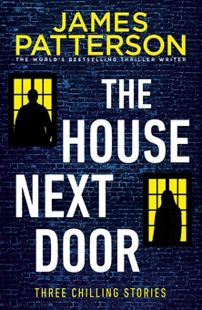 Бумажная книга «The House Next Door», автор Джеймс Паттерсон - фото №1 - миниатюра