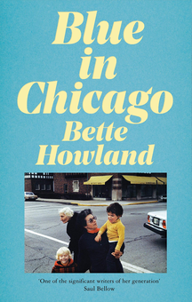 Бумажная книга «Blue in Chicago: And Other Stories», автор Бетт Хоуленд - фото №1 - миниатюра