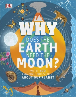 Паперова книга «Why Does the Earth Need the Moon?», автор Девін Денні - фото №1 - мініатюра
