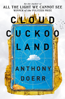 Паперова книга «Cloud Cuckoo Land», автор Ентоні Дорр - фото №2 - мініатюра