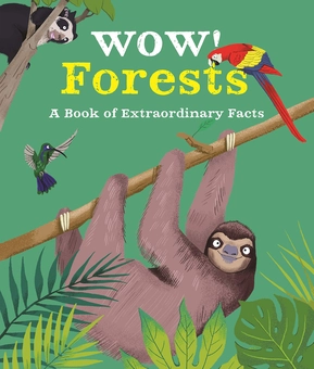 Бумажная книга «Wow! Forests», автор Камилла де ла Бедуайер - фото №2 - миниатюра