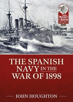 Бумажная книга «The Spanish Navy in the War of 1898», автор Джон Хафтон - фото №2 - миниатюра
