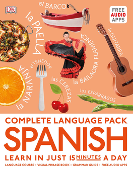 Бумажная книга «Complete Language Pack Spanish. Learn in just 15 minutes a day» - фото №1 - миниатюра