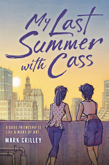 Бумажная книга «My Last Summer with Cass», автор Марк Крилли - фото №1 - миниатюра