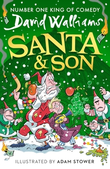 Паперова книга «Santa & Son», автор Девід Вольямс - фото №1 - мініатюра