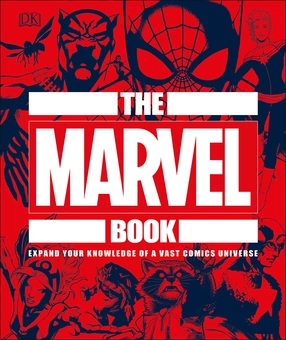Бумажная книга «The Marvel Book. Expand Your Knowledge Of A Vast Comics Universe», автор Стивен Вячек - фото №1 - миниатюра