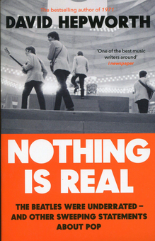 Бумажная книга «Nothing is Real», автор Дэвид Хепворт - фото №1 - миниатюра