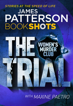 Паперова книга «The Trial. Women’s Murder Club», автор Джеймс Паттерсон - фото №1 - мініатюра