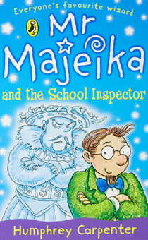 Паперова книга «Mr Majeika and the School Inspector», автор Хамфрі Карпентер - фото №1 - мініатюра