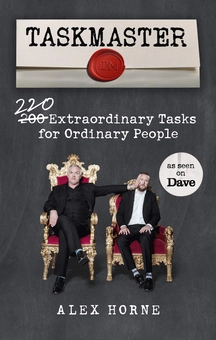 Паперова книга «Taskmaster. 220 Extraordinary Tasks for Ordinary People», автор Алекс Хорн - фото №1 - мініатюра