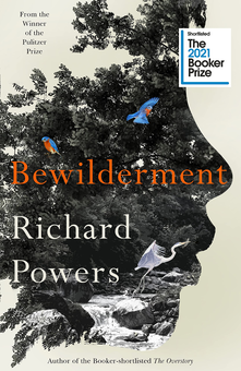 Бумажная книга «Bewilderment», автор Ричард Пауэрс - фото №1 - миниатюра