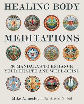 Бумажная книга «Healing Body Meditations. 30 mandalas to enhance your health and well-being», авторов Майк Аннесли, Стив Нобель - фото №1 - миниатюра