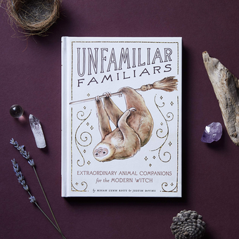 Бумажная книга «Unfamiliar Familiars. Extraordinary Animal Companions for the Modern Witch», авторов Джастин Дивайн, Меган Линн Котт - фото №2 - миниатюра