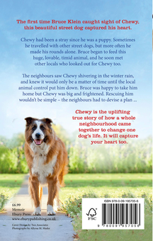 Паперова книга «Chewy: The Street Dog who Brought a Neighbourhood Together», автор Брюс Кляйн - фото №3 - мініатюра