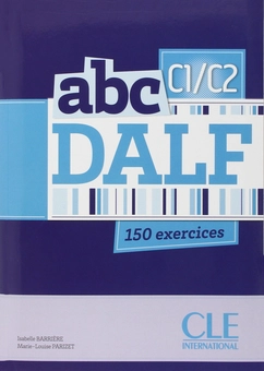 Бумажная книга «abc DALF C1/C2», автор Изабель Барьер - фото №1 - миниатюра