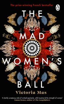 Паперова книга «The Mad Women's Ball», автор Вікторія Мас - фото №1 - мініатюра