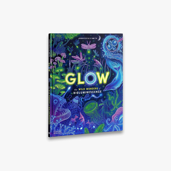 Бумажная книга «Glow. The Wild Wonders of Bioluminescence» - фото №2 - миниатюра