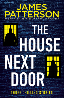 Паперова книга «The House Next Door», автор Джеймс Паттерсон - фото №1 - мініатюра