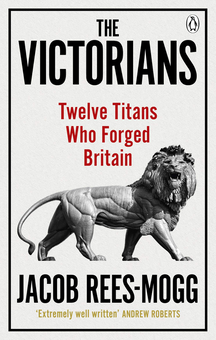 Бумажная книга «The Victorians», автор Джейкоб Рис-Могг - фото №1 - миниатюра