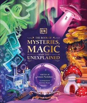 Бумажная книга «The Book of Mysteries, Magic, and the Unexplained», автор Тамара Макфарлейн - фото №1 - миниатюра