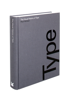 Бумажная книга «The Visual History of Type», автор Пол Макнейл - фото №3 - миниатюра