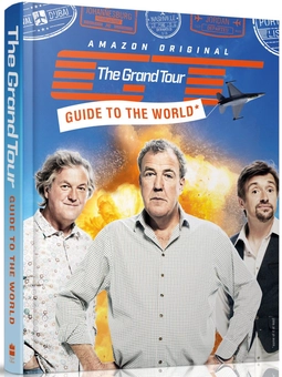 Паперова книга «The Grand Tour Guide to the World», авторів Джеремі Кларксон, Ричард Хаммонд, Мей Джеймс - фото №1 - мініатюра