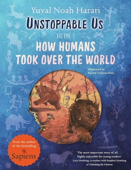 Паперова книга «How Humans Took Over the World», автор Юваль Ной Харарі - фото №1 - мініатюра