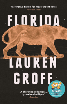 Бумажная книга «Florida», автор Лорен Грофф - фото №1 - миниатюра