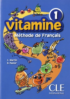 Бумажная книга «Vitamine 1 Cahier d'Activites (+ CD)», авторов С. Мартин, Д. Пастор - фото №1 - миниатюра