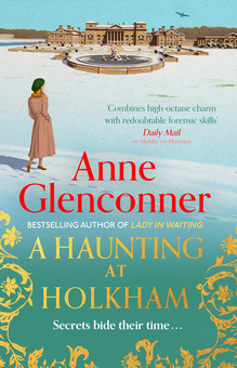 Бумажная книга «A Haunting at Holkham», автор Энн Гленконнер - фото №1 - миниатюра