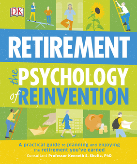 Бумажная книга «Retirement The Psychology Of Reinvention. A Practical Guide to Planning and Enjoying the Retirement You've Earned» - фото №1 - миниатюра