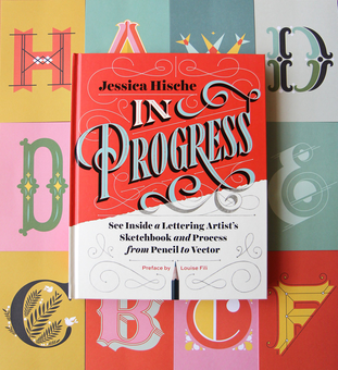 Бумажная книга «In Progress. See Inside a Lettering Artist's Sketchbook and Process, from Pencil to Vector», автор Джессика Хиш - фото №6 - миниатюра
