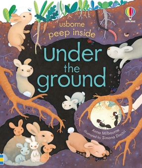 Бумажная книга «Peep Inside Under the Ground», автор Анна Милборн - фото №1 - миниатюра